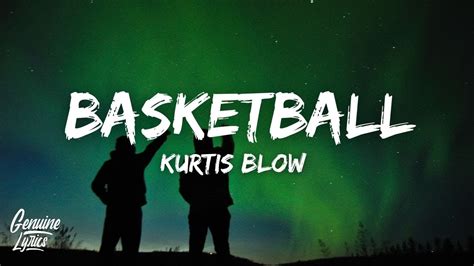 basketball rap songs|Kurtis Blow – Basketball Lyrics .